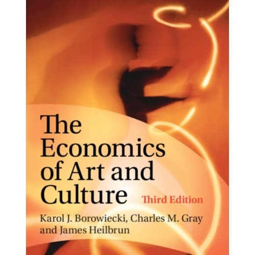 The Economics of Art and Culture (häftad, eng)