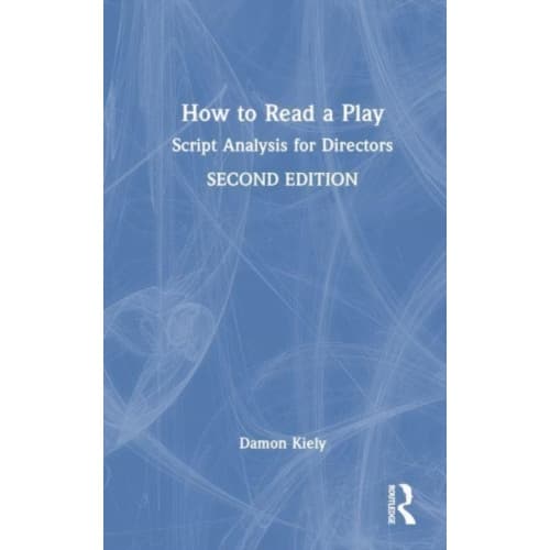 How to Read a Play (häftad, eng)