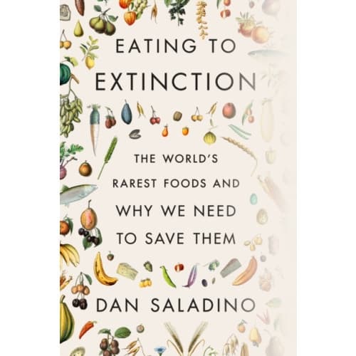 Eating to Extinction (inbunden, eng)
