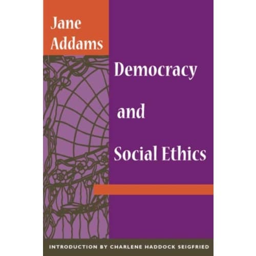 Democracy and Social Ethics (häftad, eng)