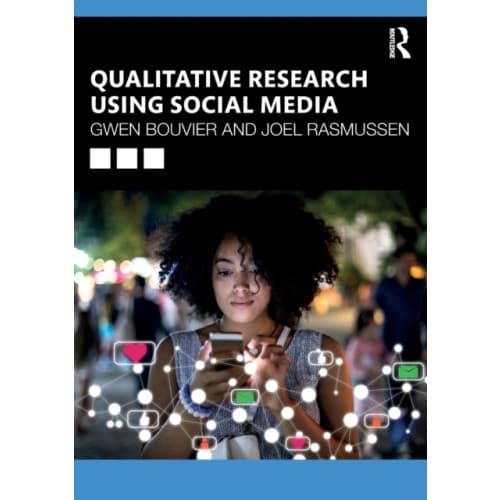 Qualitative Research Using Social Media (häftad, eng)