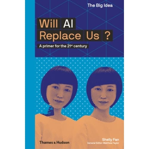 Will AI Replace Us? (häftad, eng)