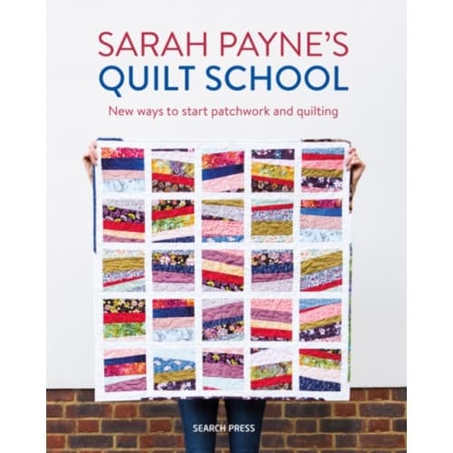 Sarah Payne’s Quilt School (häftad, eng)