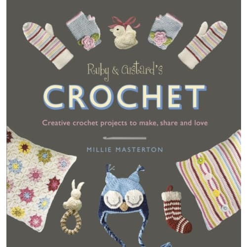 Ruby and Custard’s Crochet (häftad, eng)
