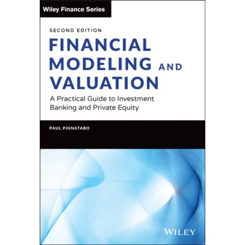 Financial Modeling and Valuation (inbunden, eng)