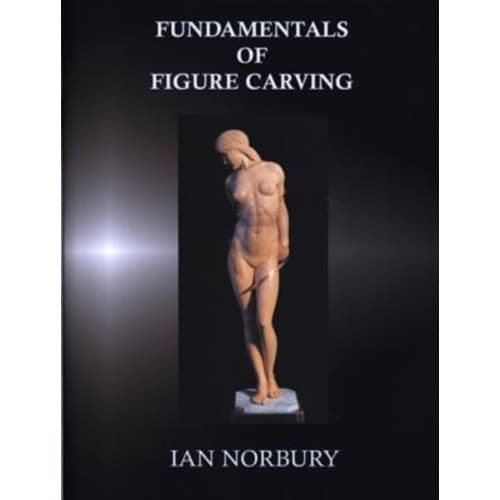 Fundamentals of Figure Carving (inbunden, eng)