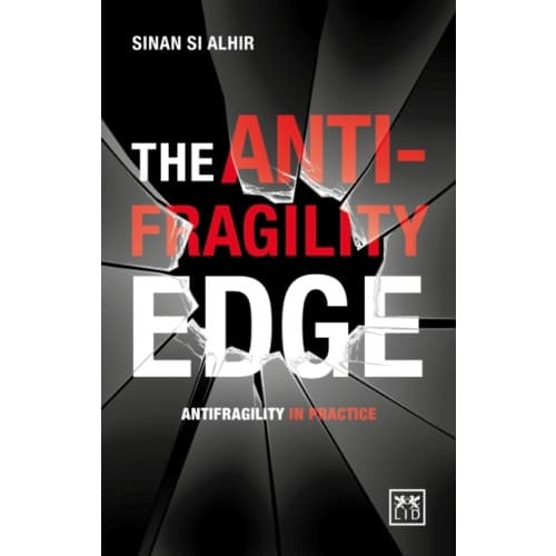 The Anti-Fragility Edge (häftad, eng)