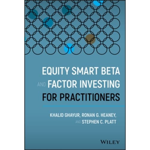 Equity Smart Beta and Factor Investing for Practitioners (inbunden, eng)