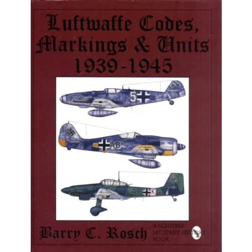 Luftwaffe Codes, Markings & Units 1939-1945 (inbunden, eng)