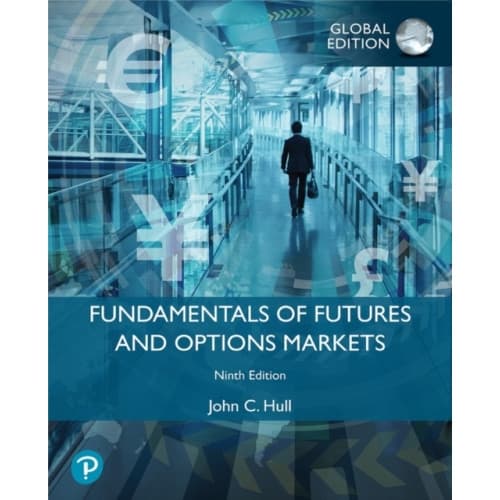 Fundamentals of Futures and Options Markets, Global Edition (häftad, eng)