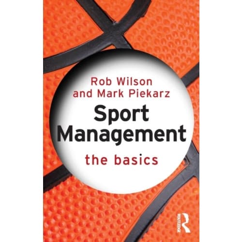 Sport Management: The Basics (häftad, eng)