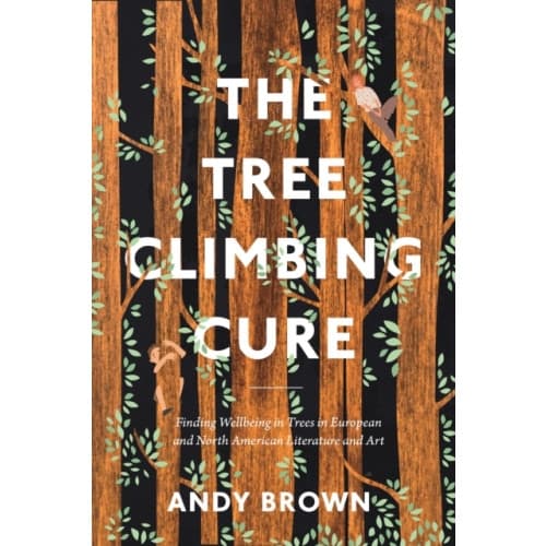 The Tree Climbing Cure (häftad, eng)