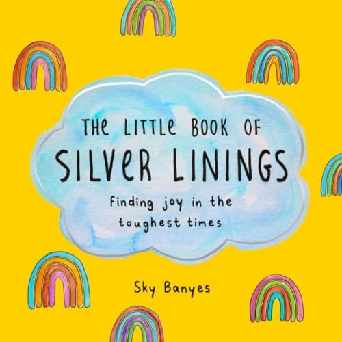 The Little Book of Silver Linings (inbunden, eng)