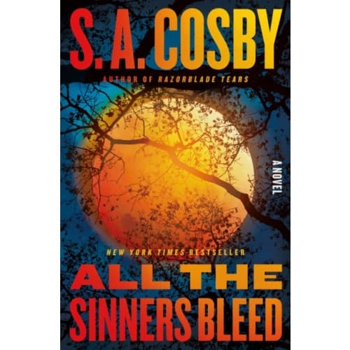 All the Sinners Bleed (inbunden, eng)