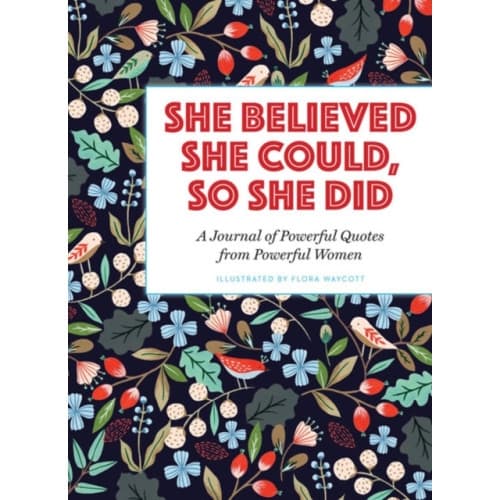 She Believed She Could, So She Did (häftad, eng)