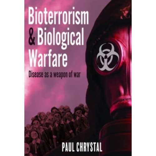 Bioterrorism and Biological Warfare (inbunden, eng)