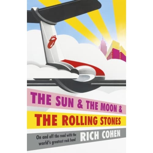 The Sun & the Moon & the Rolling Stones (häftad, eng)