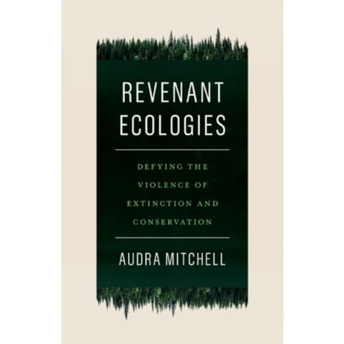 Revenant Ecologies (häftad, eng)