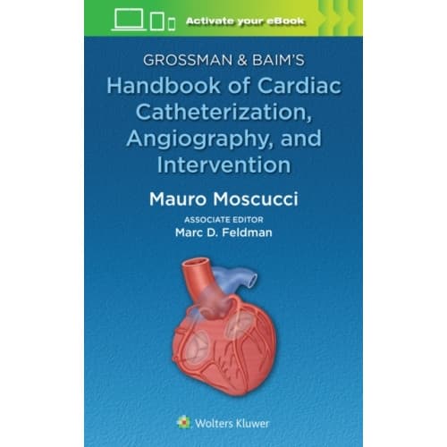 Grossman & Baim's Handbook of Cardiac Catheterization, Angiography, and Intervention (häftad, eng)