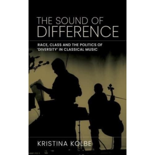 The Sound of Difference (inbunden, eng)