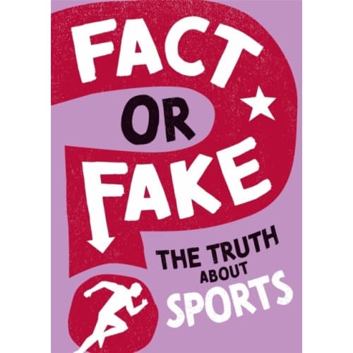 Fact or Fake?: The Truth About Sports (häftad, eng)