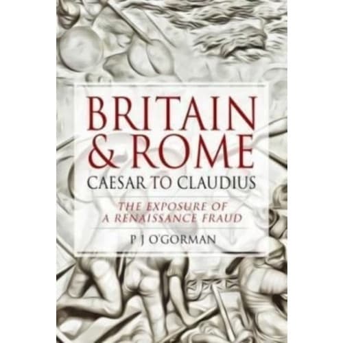 Britain and Rome: Caesar to Claudius (inbunden, eng)