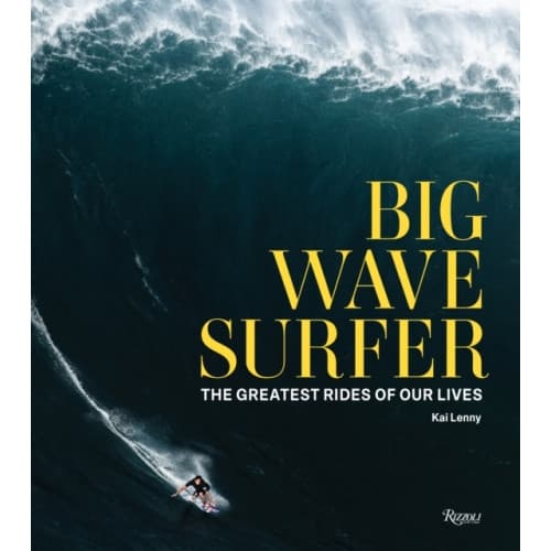 Big Wave Surfer (inbunden, eng)