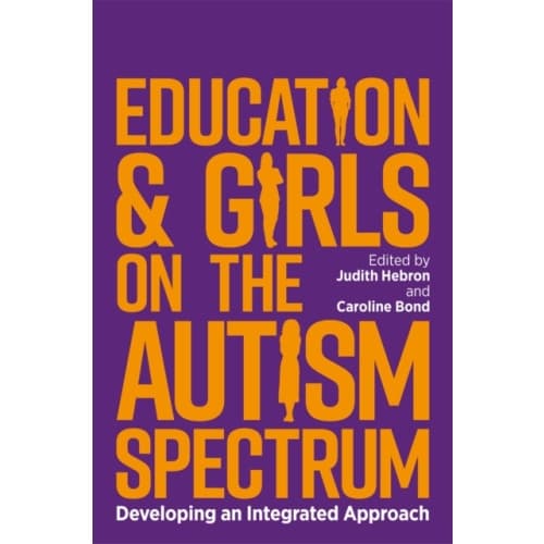 Education and Girls on the Autism Spectrum (häftad, eng)