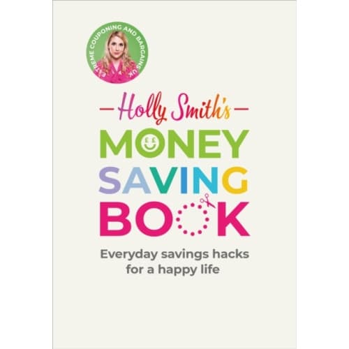 Holly Smith's Money Saving Book (inbunden, eng)