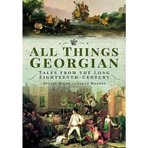All Things Georgian (häftad, eng)