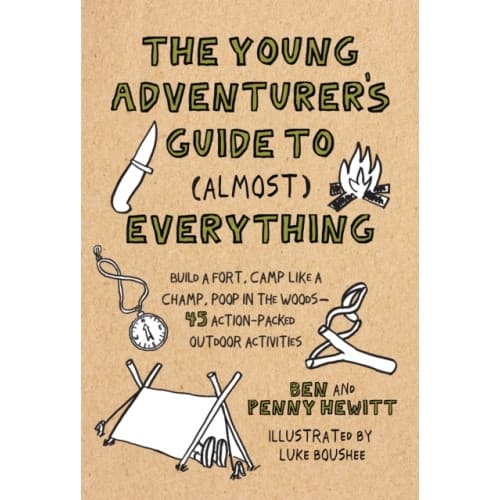 Young Adventurer's Guide to (Almost) Everything (inbunden, eng)