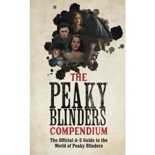 The Peaky Blinders Compendium (häftad, eng)