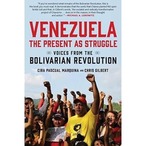 Venezuela, the Present as Struggle (häftad, eng)