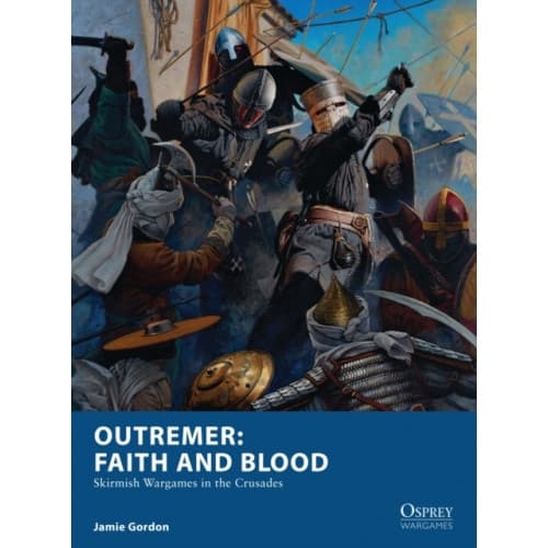 Outremer: Faith and Blood (häftad, eng)