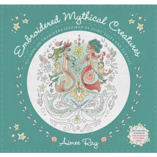 Embroidered Mythical Creatures (häftad, eng)