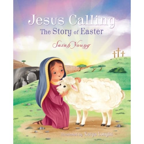 Jesus Calling: The Story of Easter (picture book) (inbunden, eng)