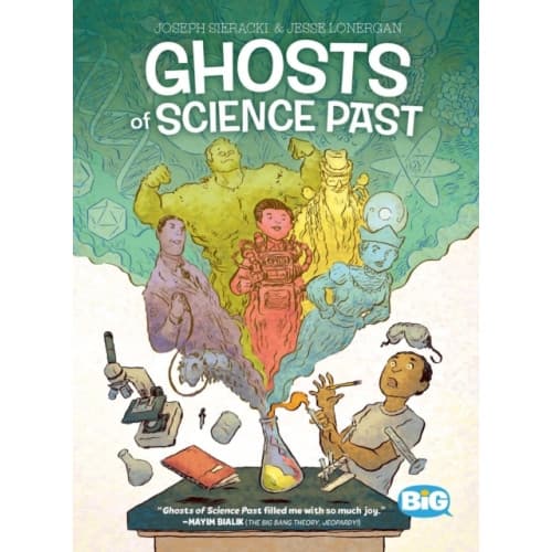 Ghosts of Science Past (inbunden, eng)