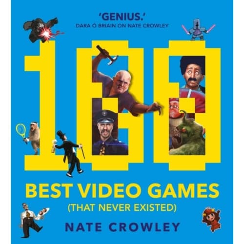 100 Best Video Games (That Never Existed) (häftad, eng)