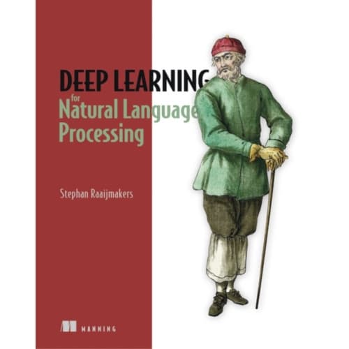 Deep Learning for Natural Language Processing (häftad, eng)