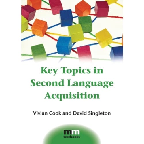 Key Topics in Second Language Acquisition (häftad, eng)