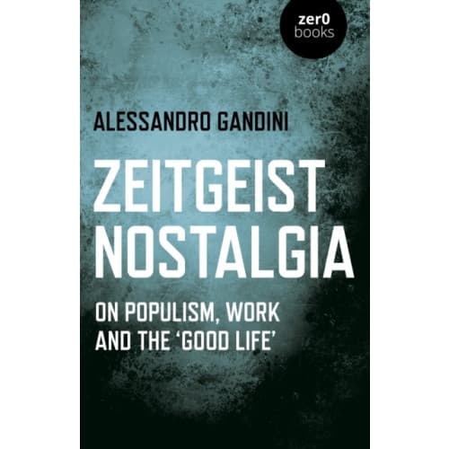 Zeitgeist Nostalgia (häftad, eng)