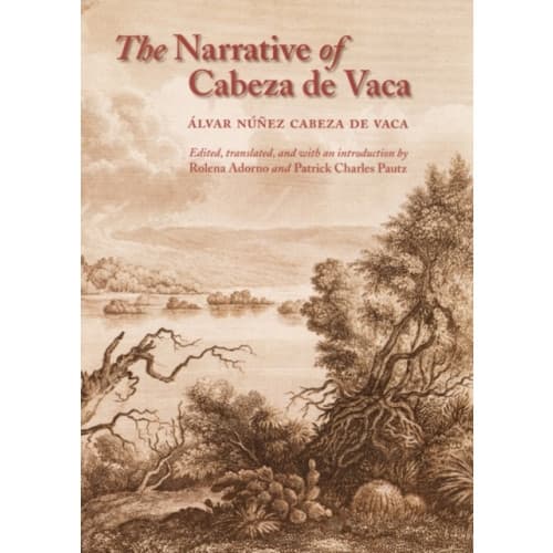 The Narrative of Cabeza de Vaca (häftad, eng)