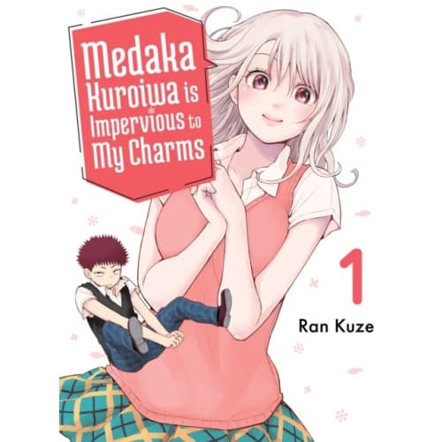 Medaka Kuroiwa Is Impervious to My Charms 1 (häftad, eng)