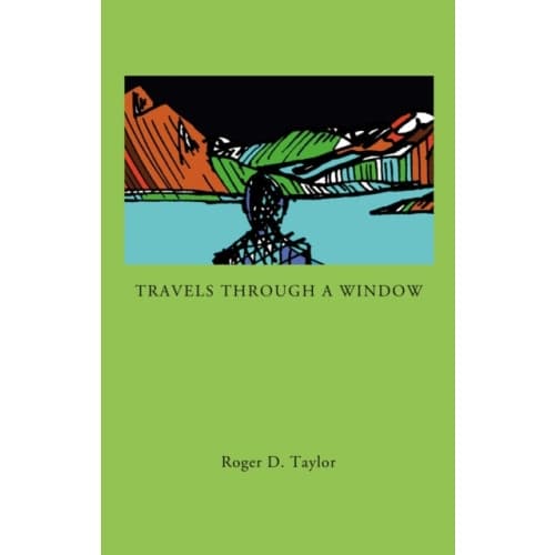 Travels Through a Window (häftad, eng)
