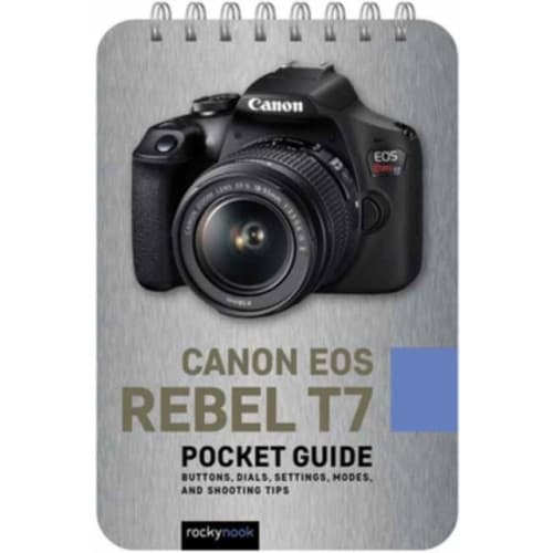 Canon EOS Rebel T7 Pocket Guide (häftad, eng)