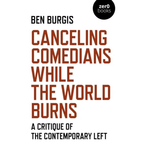 Canceling Comedians While the World Burns (häftad, eng)