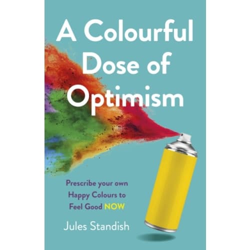 Colourful Dose of Optimism, A (häftad, eng)