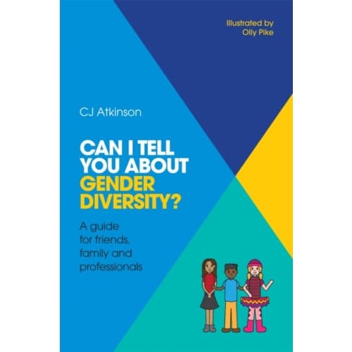 Can I tell you about Gender Diversity? (häftad, eng)