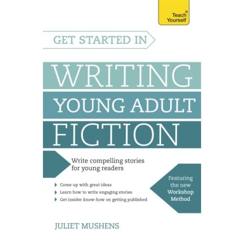 Get Started in Writing Young Adult Fiction (häftad, eng)