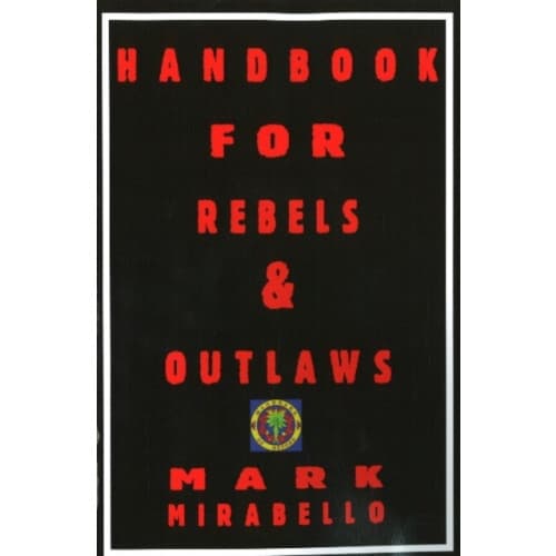 Handbook for Rebels & Outlaws (häftad, eng)